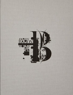 アート・デザイン・音楽 Fabien Baron: Works 1983-2019 Works 1983-2019 | Fabien Baron | First Edition